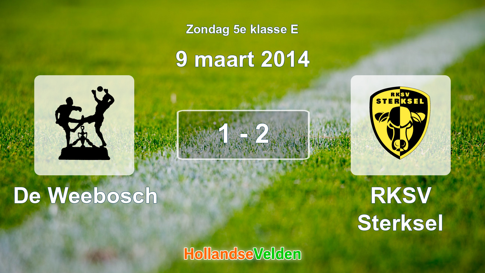 Gespeelde wedstrijd: De Weebosch - RKSV Sterksel 1 - 2 (9 maart 2014)