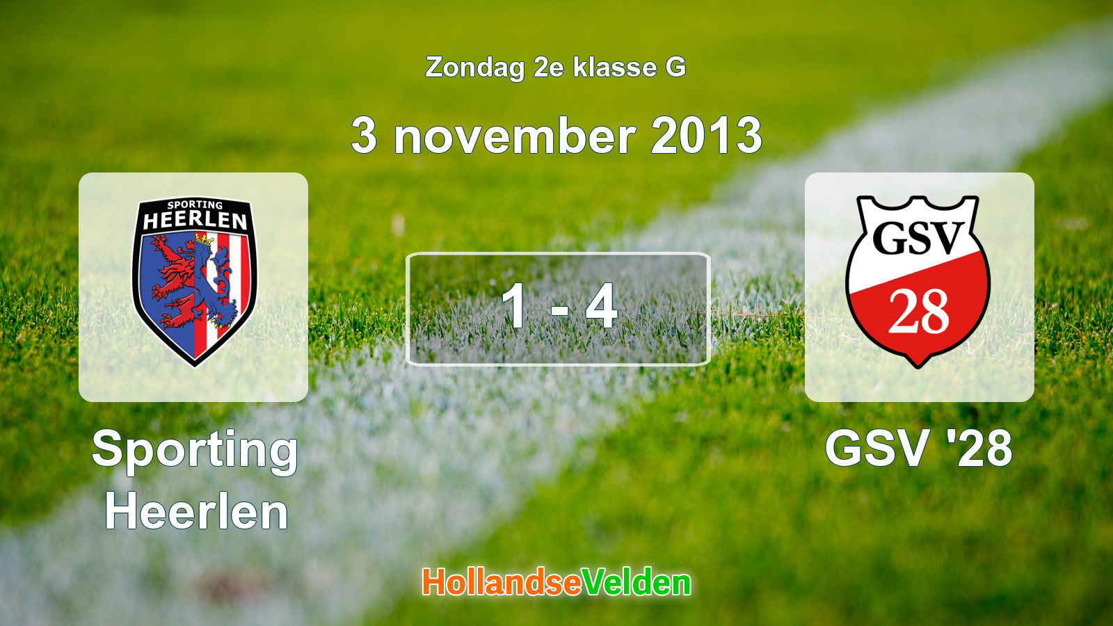 Gespeelde wedstrijd: Sporting Heerlen - GSV '28 1 - 4 (3 november 2013)