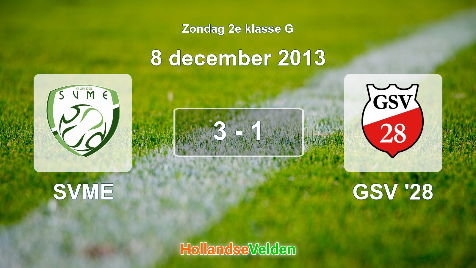 Gespeelde wedstrijd: SVME - GSV '28 3 - 1 (8 december 2013)