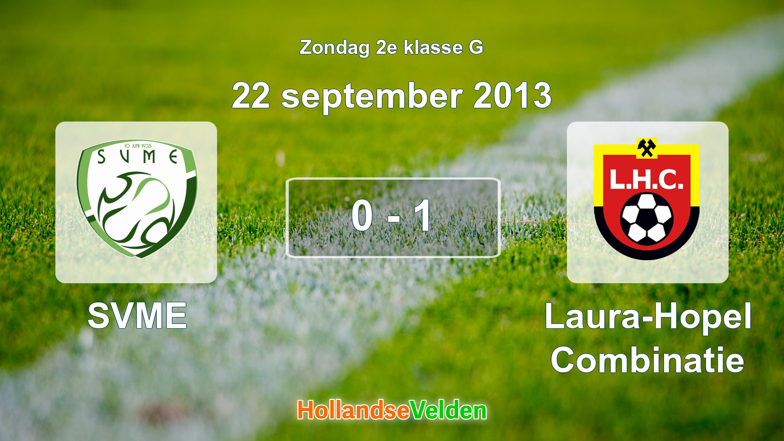 Gespeelde wedstrijd: SVME - Laura-Hopel Combinatie 0 - 1 (22 september 2013)