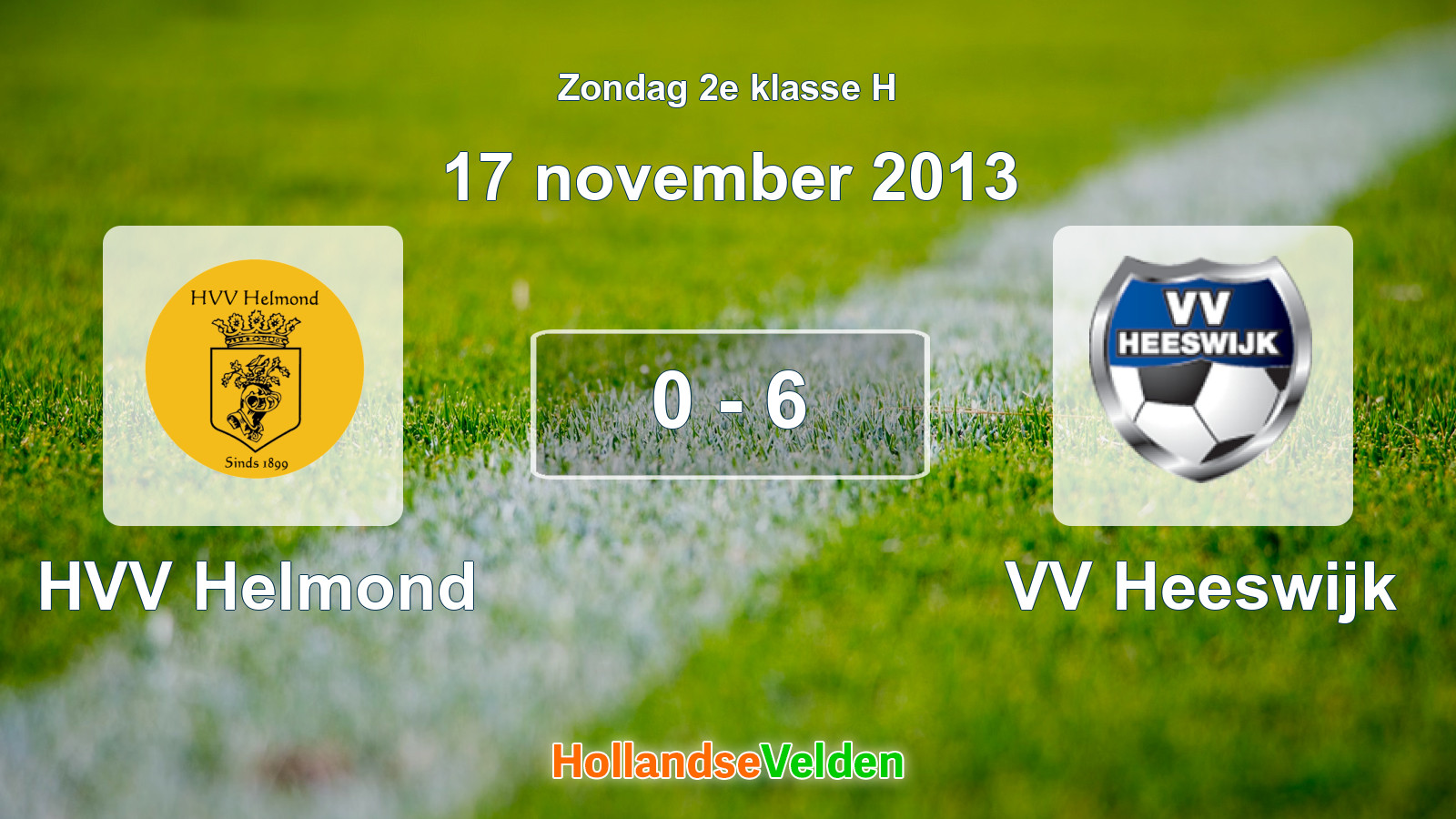 Gespeelde wedstrijd: HVV Helmond - VV Heeswijk 0 - 6 (17 november 2013)