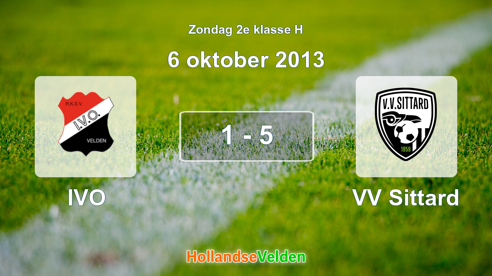 Gespeelde wedstrijd: IVO - VV Sittard 1 - 5 (6 oktober 2013)