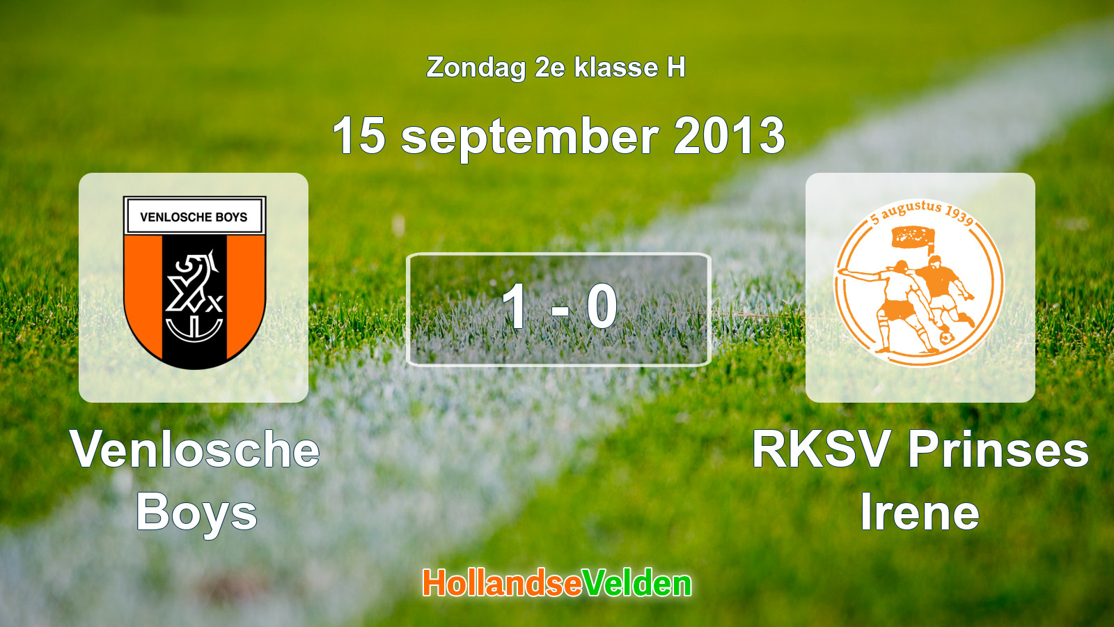 Gespeelde wedstrijd: Venlosche Boys - RKSV Prinses Irene 1 - 0 (15 september 2013)