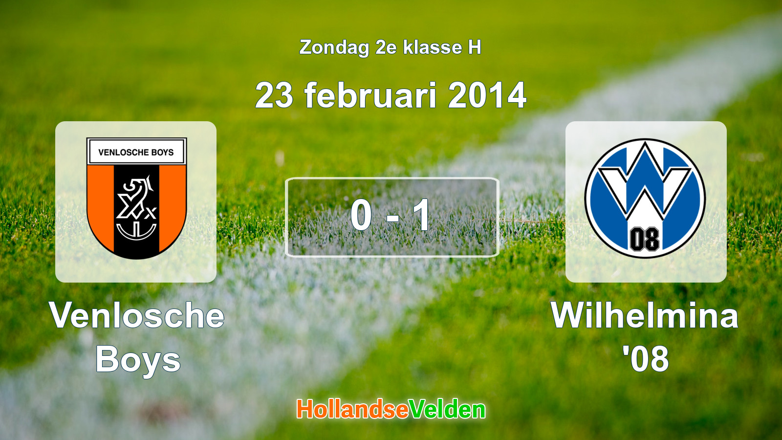 Gespeelde wedstrijd: Venlosche Boys - Wilhelmina '08 0 - 1 (23 februari 2014)