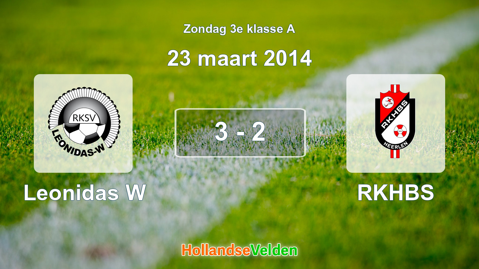 Gespeelde wedstrijd: Leonidas W - RKHBS 3 - 2 (23 maart 2014)