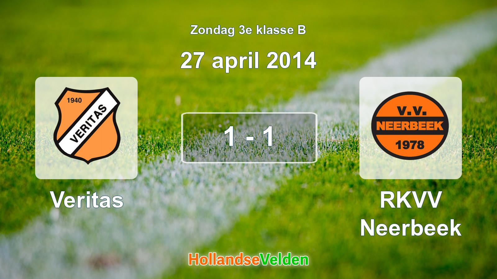 Gespeelde wedstrijd: Veritas - RKVV Neerbeek 1 - 1 (27 april 2014)