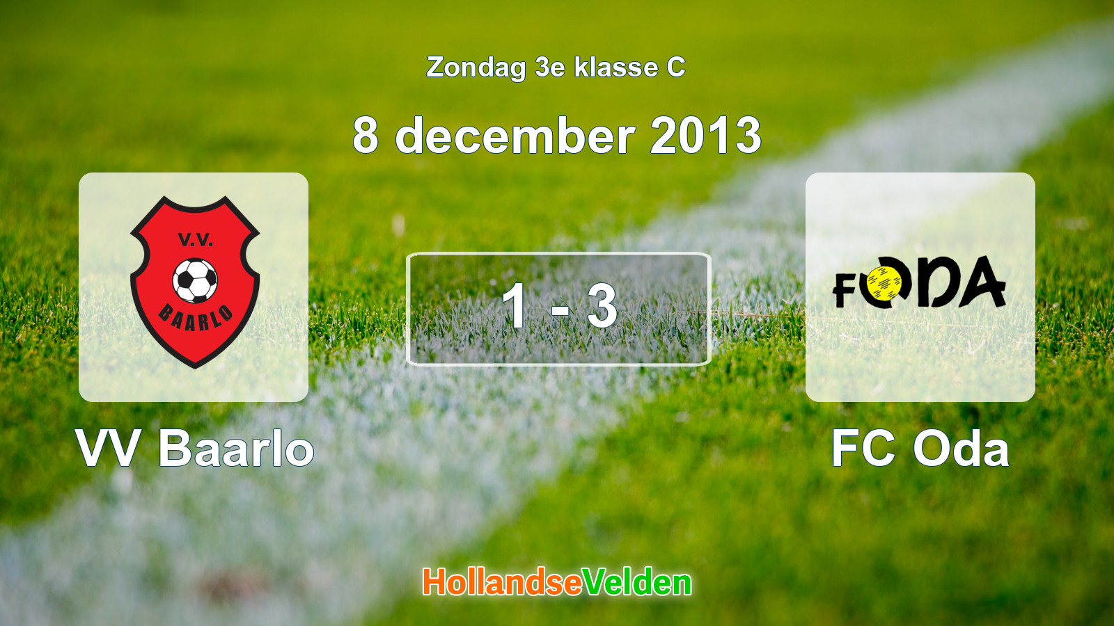 Gespeelde wedstrijd: VV Baarlo - FC Oda 1 - 3 (8 december 2013)