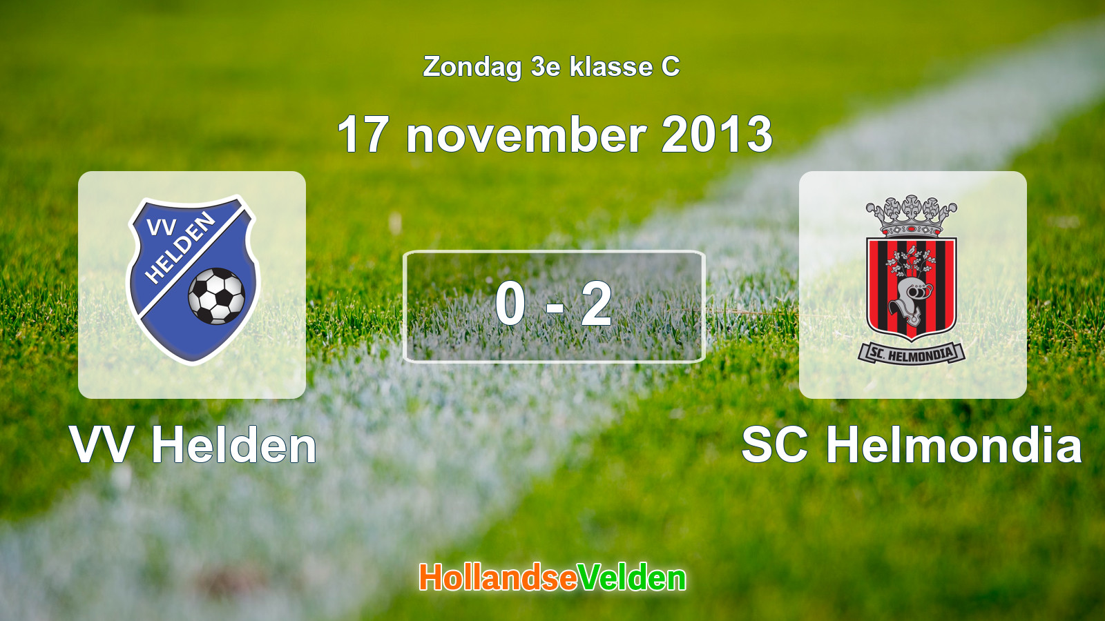 Gespeelde wedstrijd: VV Helden - SC Helmondia 0 - 2 (17 november 2013)