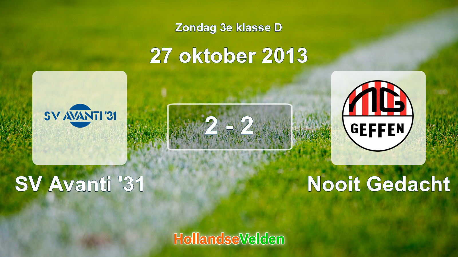 Gespeelde wedstrijd: SV Avanti '31 - Nooit Gedacht 2 - 2 (27 oktober 2013)