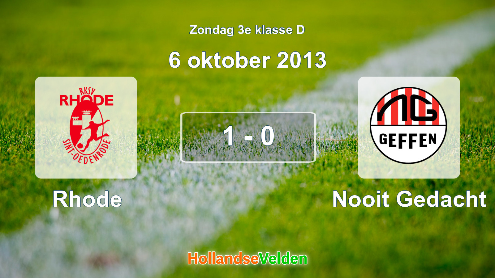 Gespeelde wedstrijd: Rhode - Nooit Gedacht 1 - 0 (6 oktober 2013)