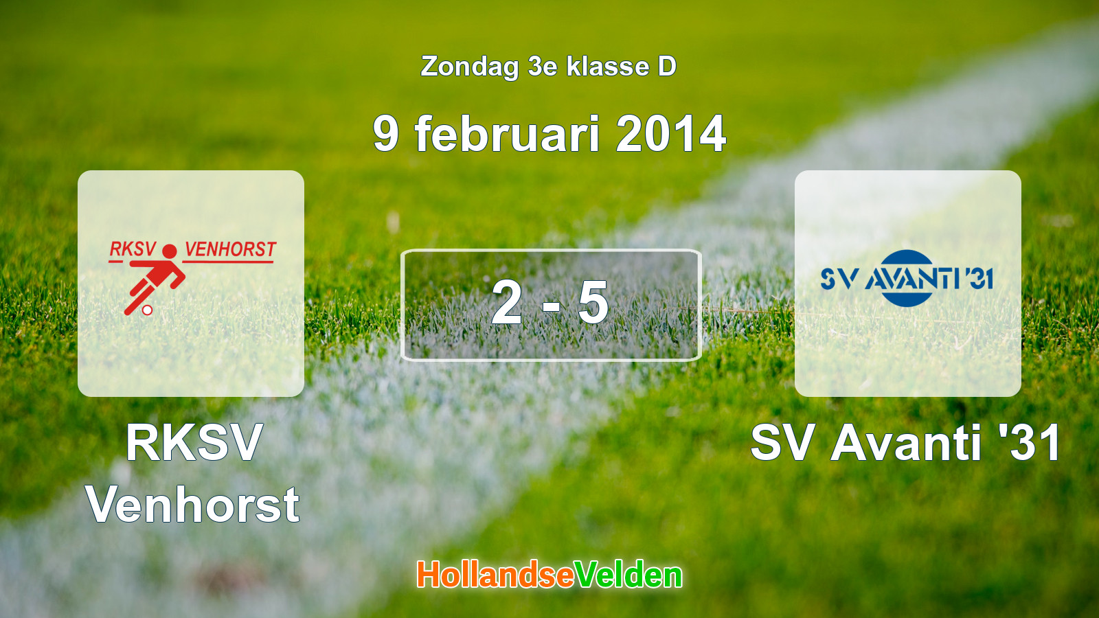 Gespeelde wedstrijd: RKSV Venhorst - SV Avanti '31 2 - 5 (9 februari 2014)