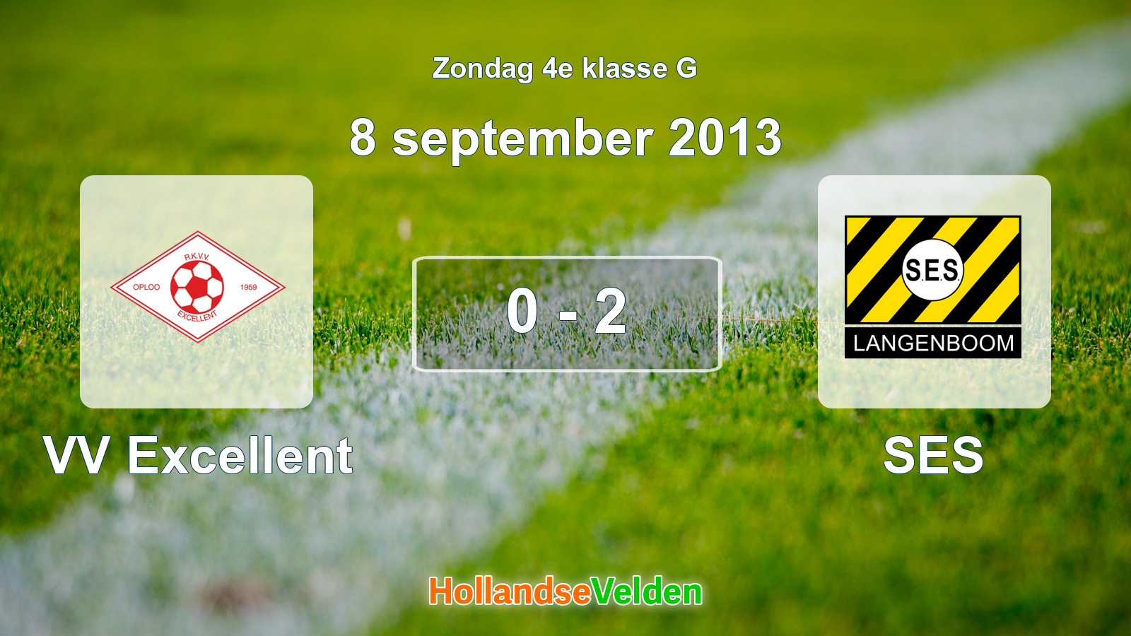 Gespeelde wedstrijd: VV Excellent - SES 0 - 2 (8 september 2013)
