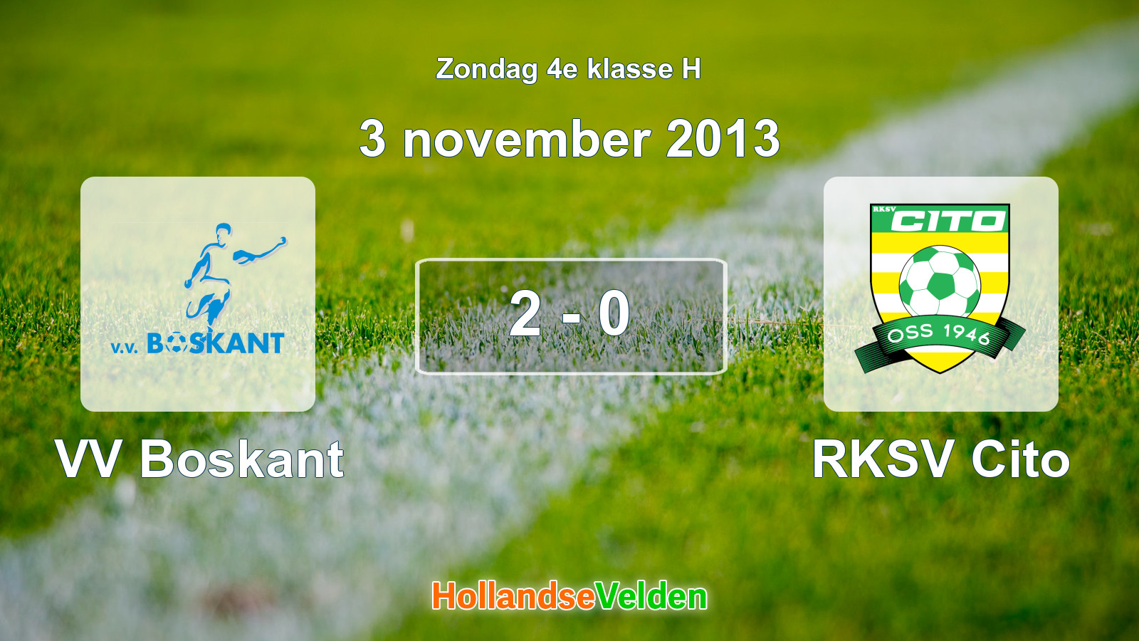 Gespeelde wedstrijd: VV Boskant - RKSV Cito 2 - 0 (3 november 2013)
