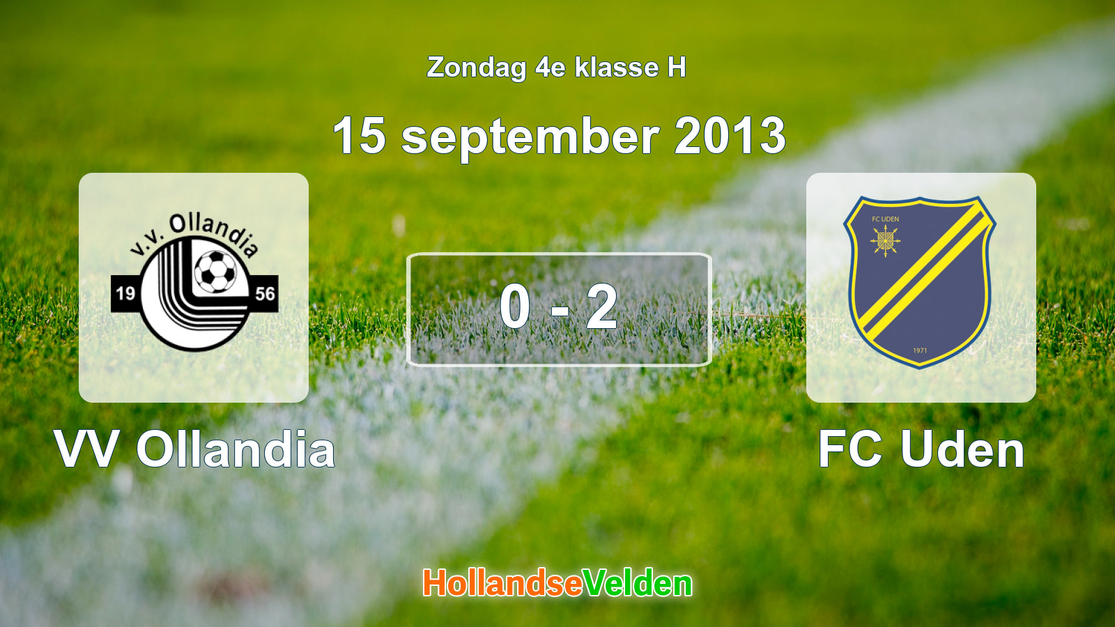 Gespeelde wedstrijd: VV Ollandia - FC Uden 0 - 2 (15 september 2013)