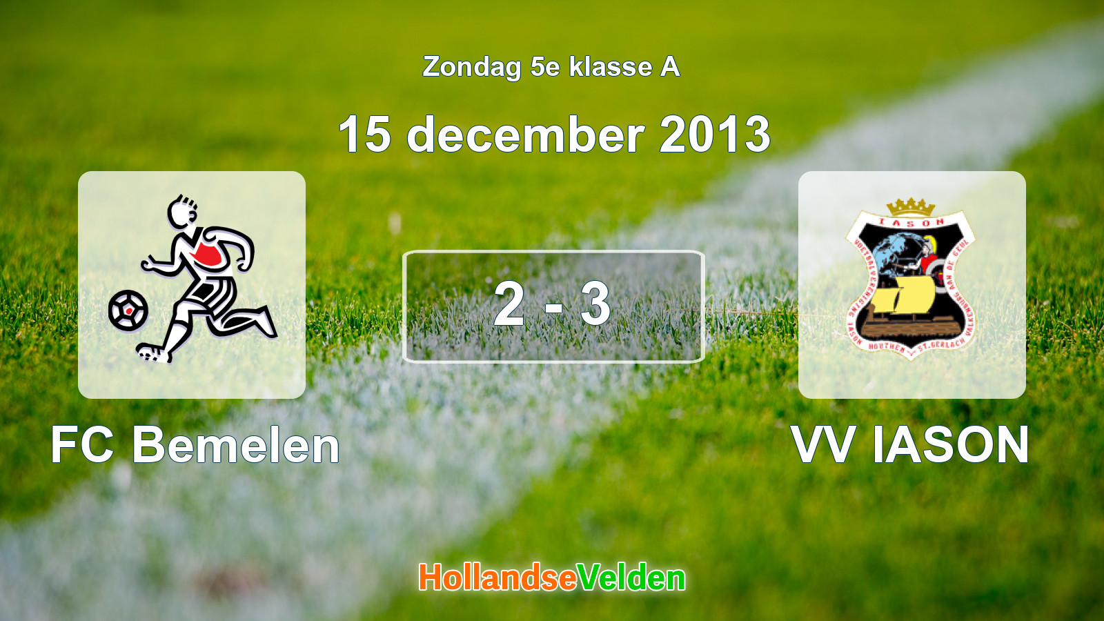 Gespeelde wedstrijd: FC Bemelen - VV IASON 2 - 3 (15 december 2013)