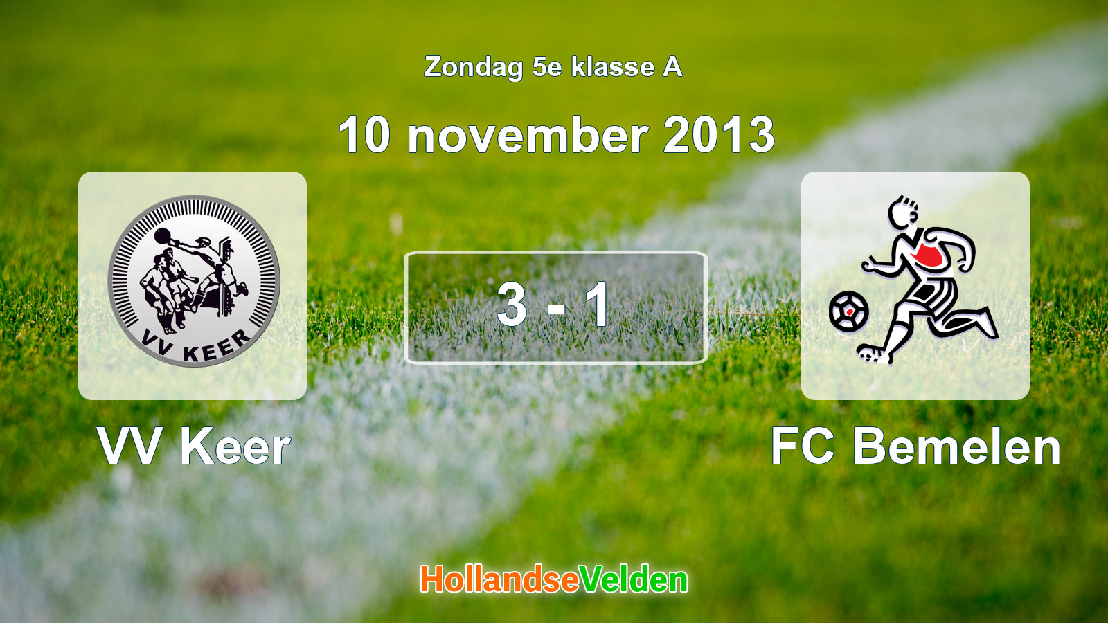 Gespeelde wedstrijd: VV Keer - FC Bemelen 3 - 1 (10 november 2013)