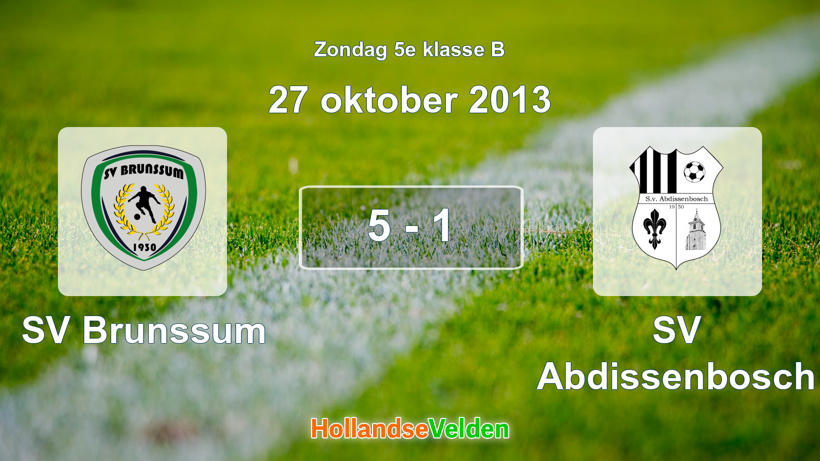 Gespeelde wedstrijd: SV Brunssum - SV Abdissenbosch 5 - 1 (27 oktober 2013)