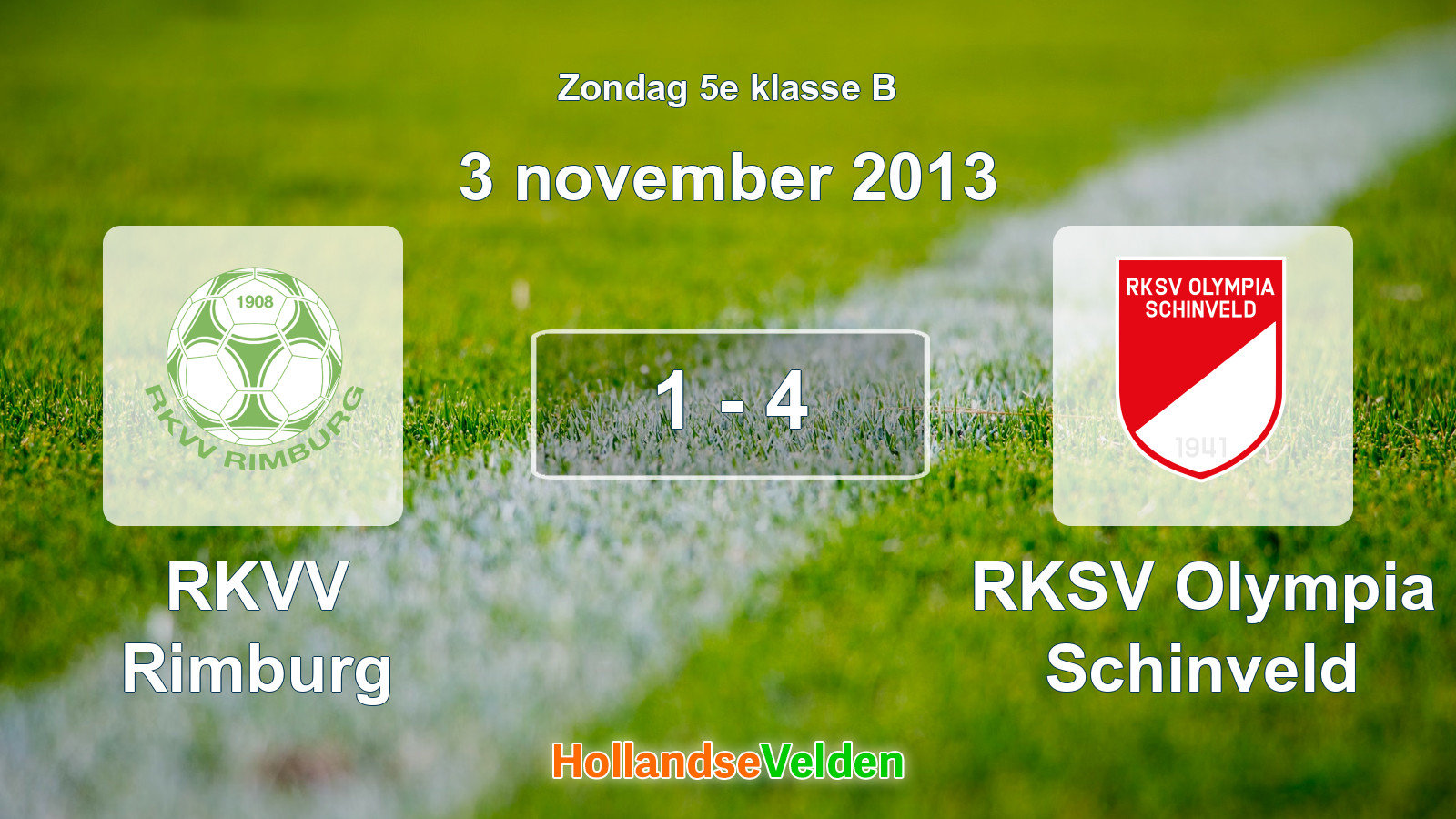 Gespeelde wedstrijd: RKVV Rimburg - RKSV Olympia Schinveld 1 - 4 (3 november 2013)