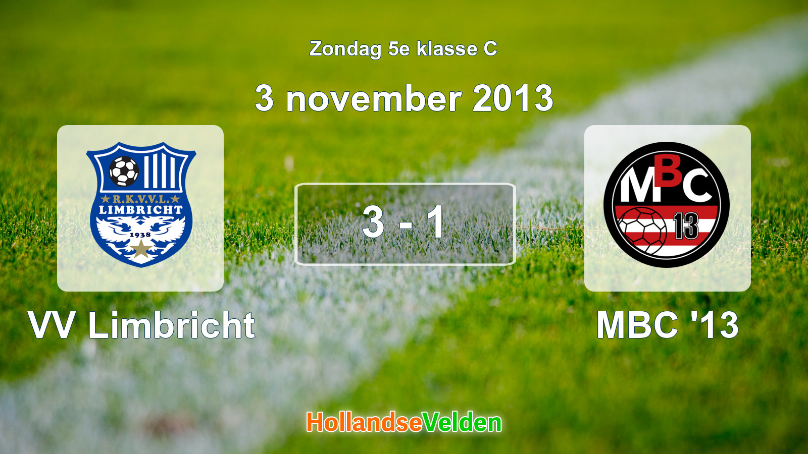 Gespeelde wedstrijd: VV Limbricht - MBC '13 3 - 1 (3 november 2013)