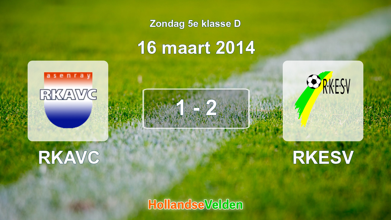 Gespeelde wedstrijd: RKAVC - RKESV 1 - 2 (16 maart 2014)