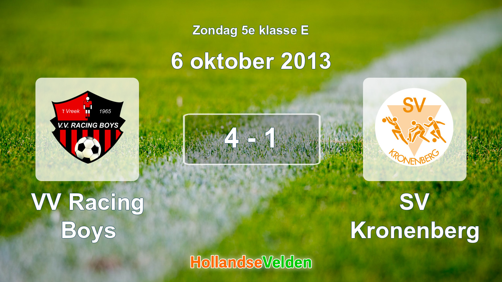 Gespeelde wedstrijd: VV Racing Boys - SV Kronenberg 4 - 1 (6 oktober 2013)