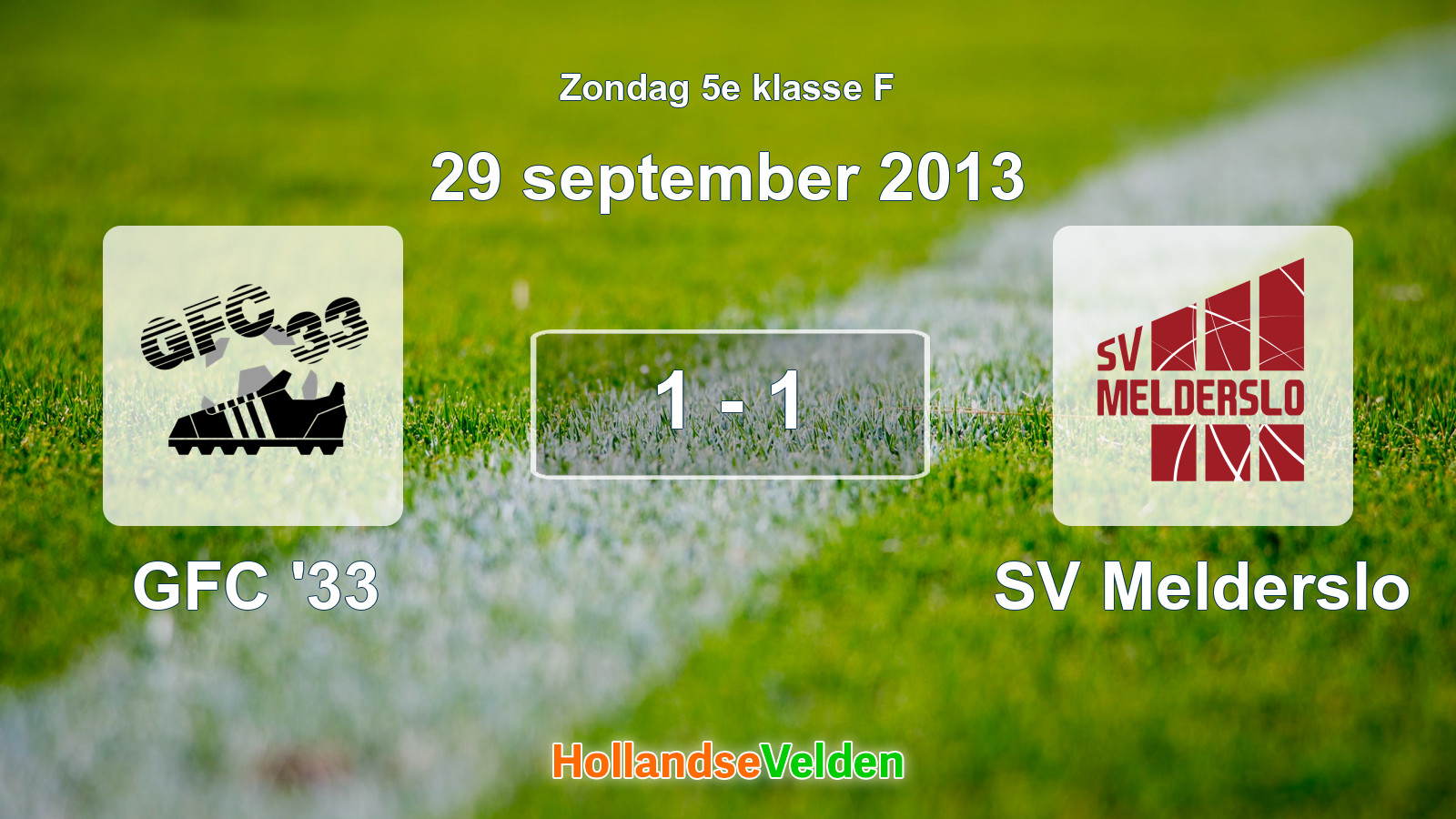 Gespeelde wedstrijd: GFC '33 - SV Melderslo 1 - 1 (29 september 2013)