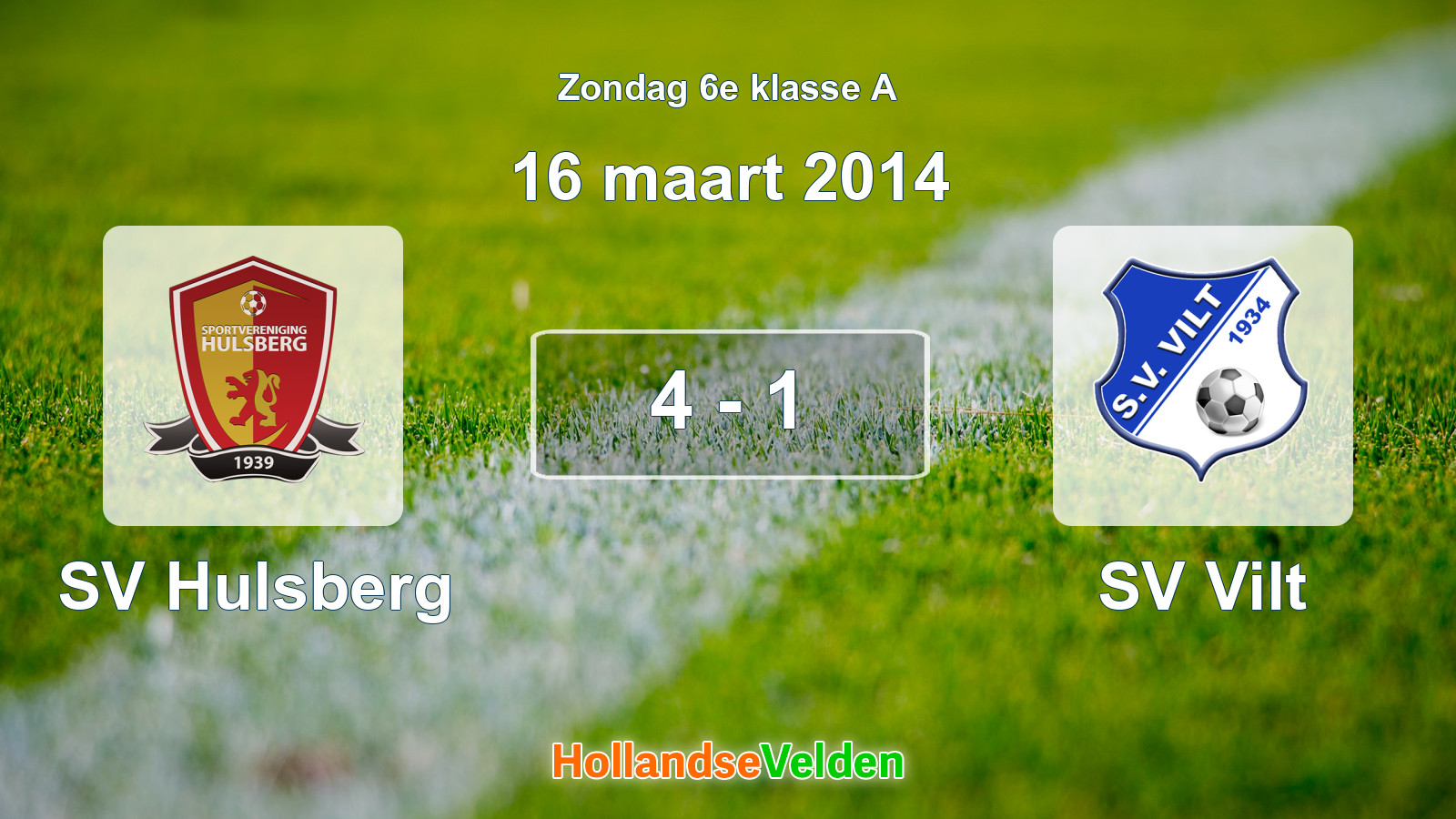 Gespeelde wedstrijd: SV Hulsberg - SV Vilt 4 - 1 (16 maart 2014)