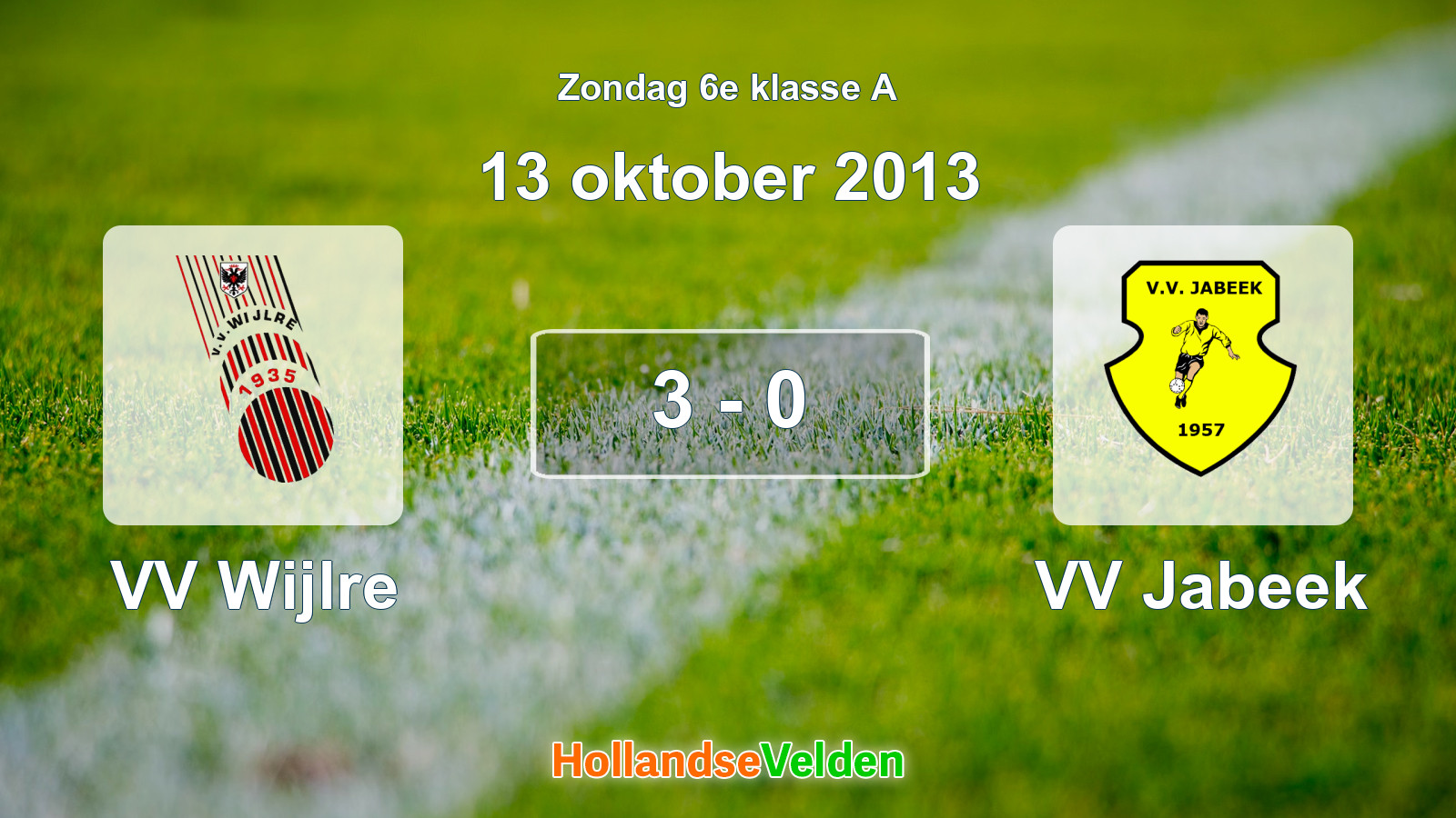 Gespeelde wedstrijd: VV Wijlre - VV Jabeek 3 - 0 (13 oktober 2013)