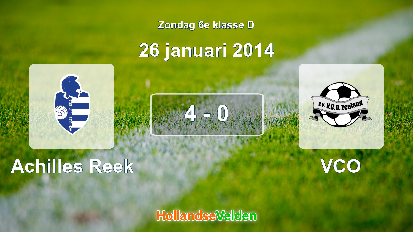 Gespeelde wedstrijd: Achilles Reek - VCO 4 - 0 (26 januari 2014)