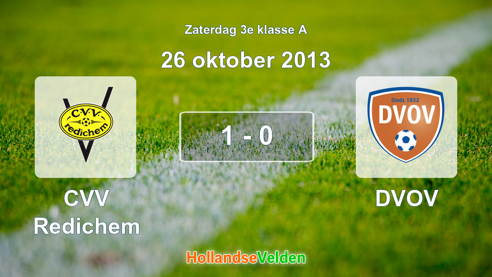 Gespeelde wedstrijd: CVV Redichem - DVOV 1 - 0 (26 oktober 2013)