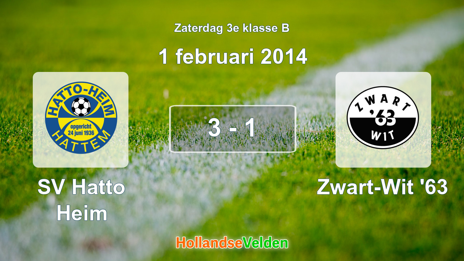 Gespeelde wedstrijd: SV Hatto Heim - Zwart-Wit '63 3 - 1 (1 februari 2014)