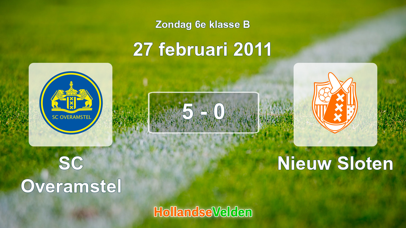 Gespeelde wedstrijd: SC Overamstel - Nieuw Sloten 5 - 0 (27 februari 2011)