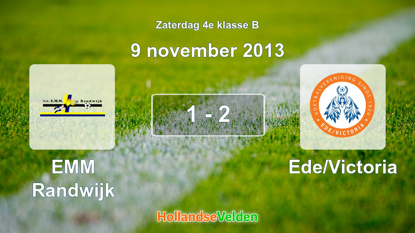 Gespeelde wedstrijd: EMM Randwijk - Ede/Victoria 1 - 2 (9 november 2013)