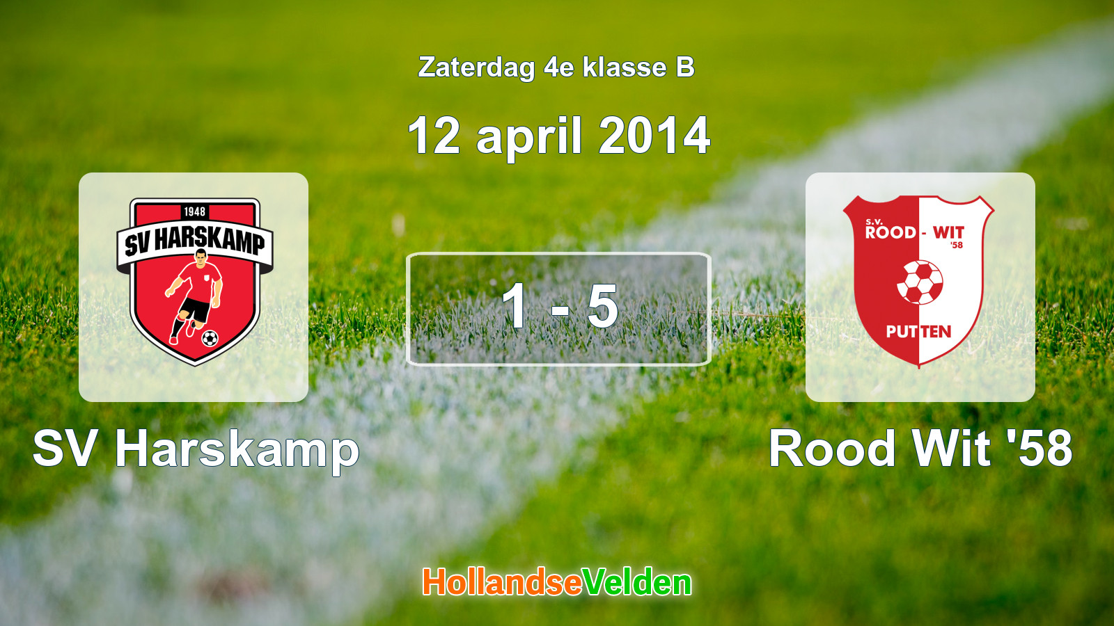 Gespeelde wedstrijd: SV Harskamp - Rood Wit '58 1 - 5 (12 april 2014)
