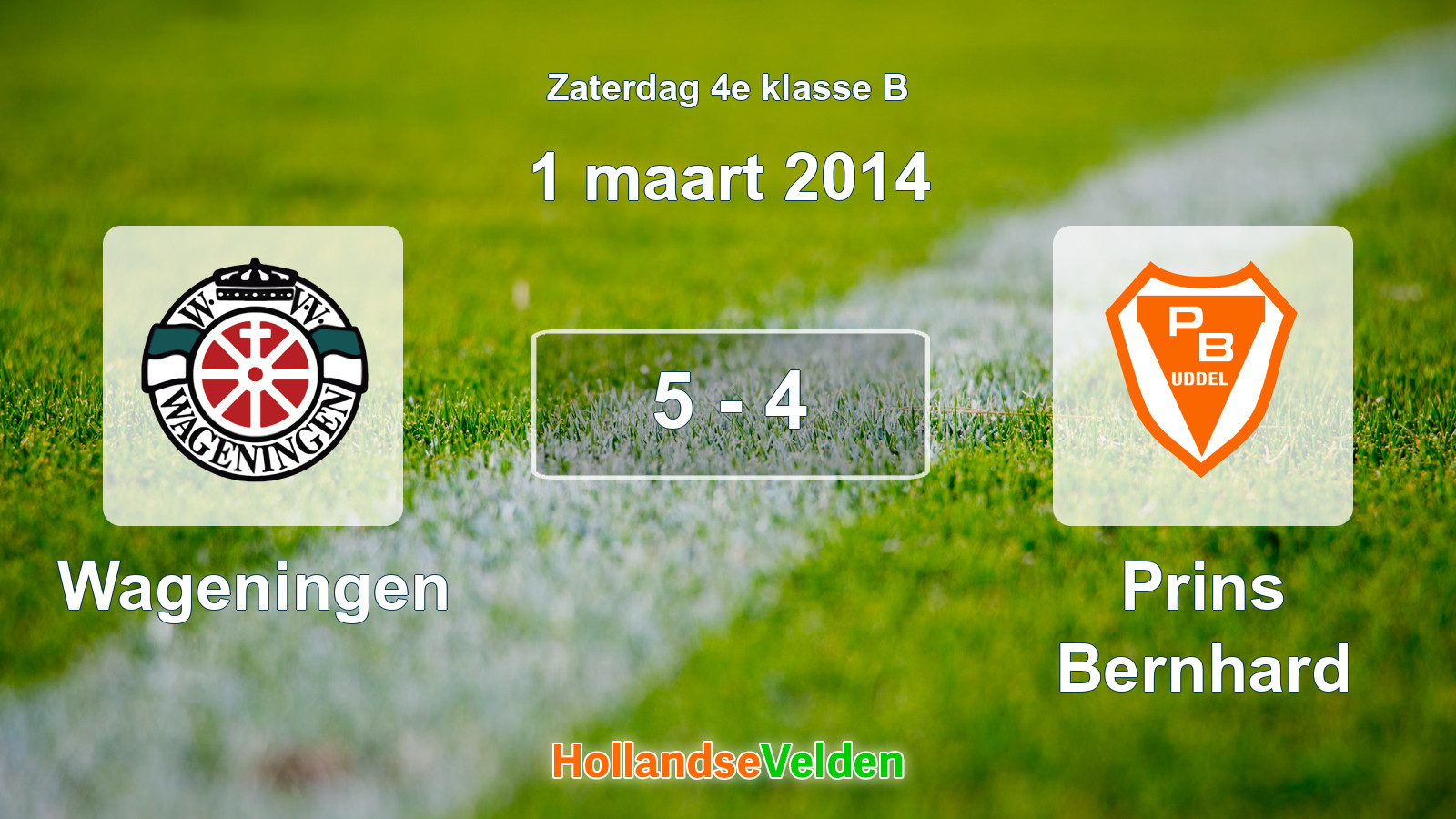 Gespeelde wedstrijd: Wageningen - Prins Bernhard 5 - 4 (1 maart 2014)