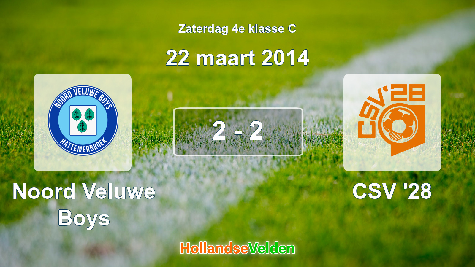 Gespeelde wedstrijd: Noord Veluwe Boys - CSV '28 2 - 2 (22 maart 2014)