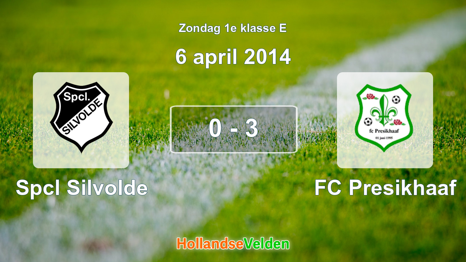 Gespeelde wedstrijd: Spcl Silvolde - FC Presikhaaf 0 - 3 (6 april 2014)