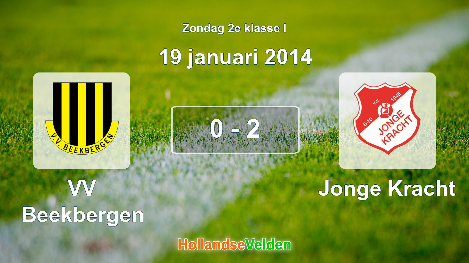 Gespeelde wedstrijd: VV Beekbergen - Jonge Kracht 0 - 2 (19 januari 2014)