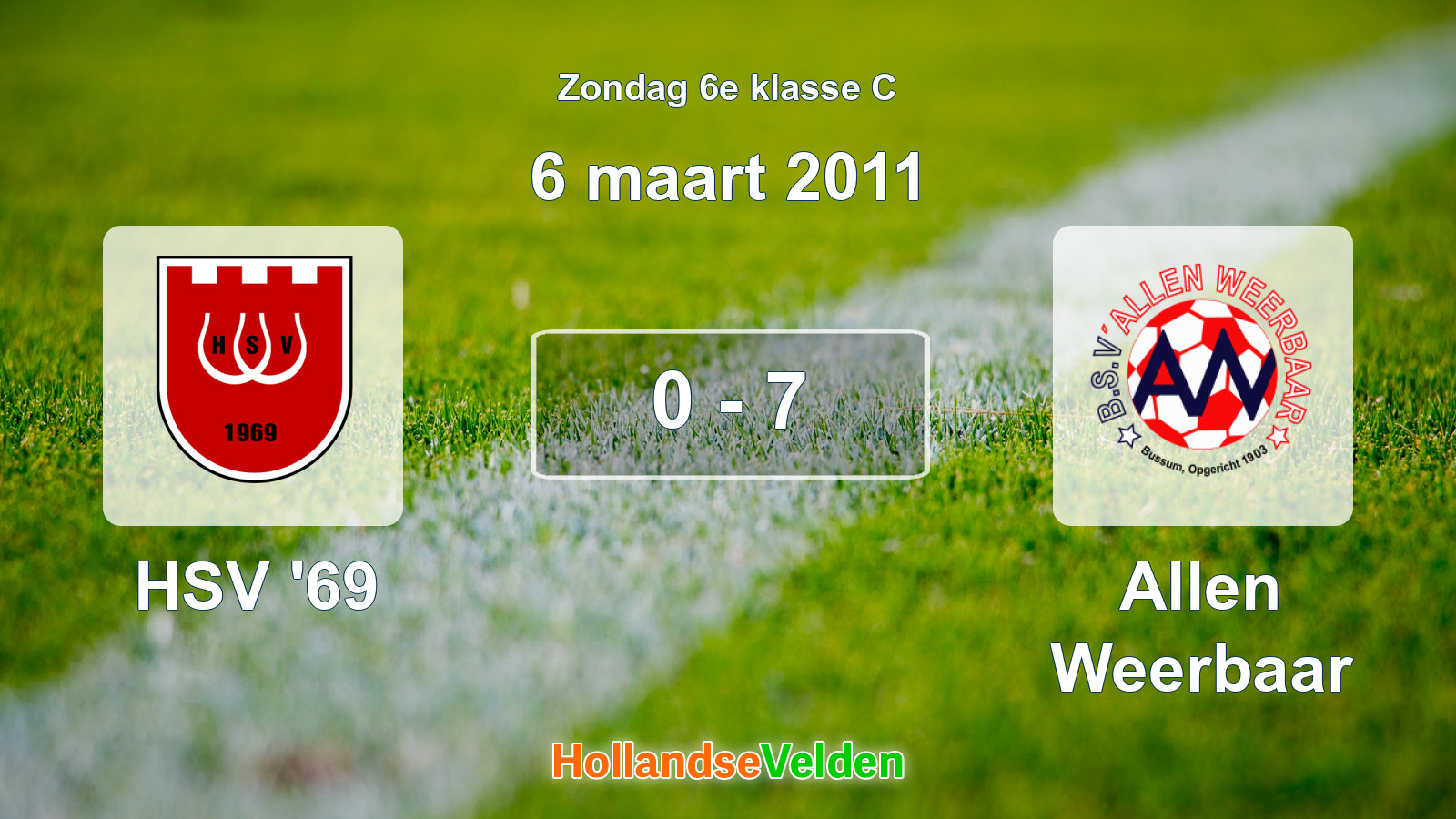 Gespeelde wedstrijd: HSV '69 - Allen Weerbaar 0 - 7 (6 maart 2011)