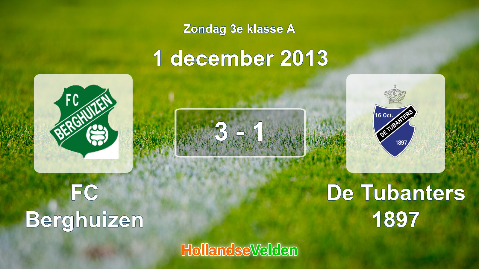 Gespeelde wedstrijd: FC Berghuizen - De Tubanters 1897 3 - 1 (1 december 2013)
