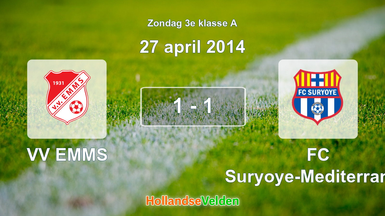 Gespeelde wedstrijd: VV EMMS - FC Suryoye-Mediterraneo 1 - 1 (27 april 2014)
