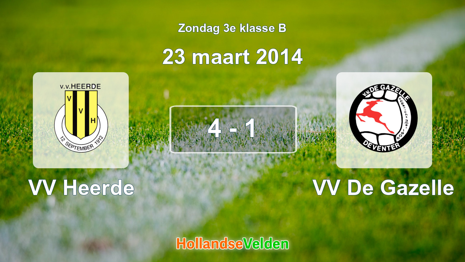 Gespeelde wedstrijd: VV Heerde - VV De Gazelle 4 - 1 (23 maart 2014)