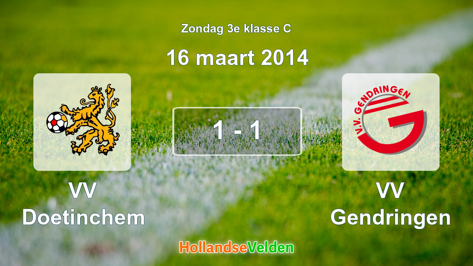 Gespeelde wedstrijd: VV Doetinchem - VV Gendringen 1 - 1 (16 maart 2014)