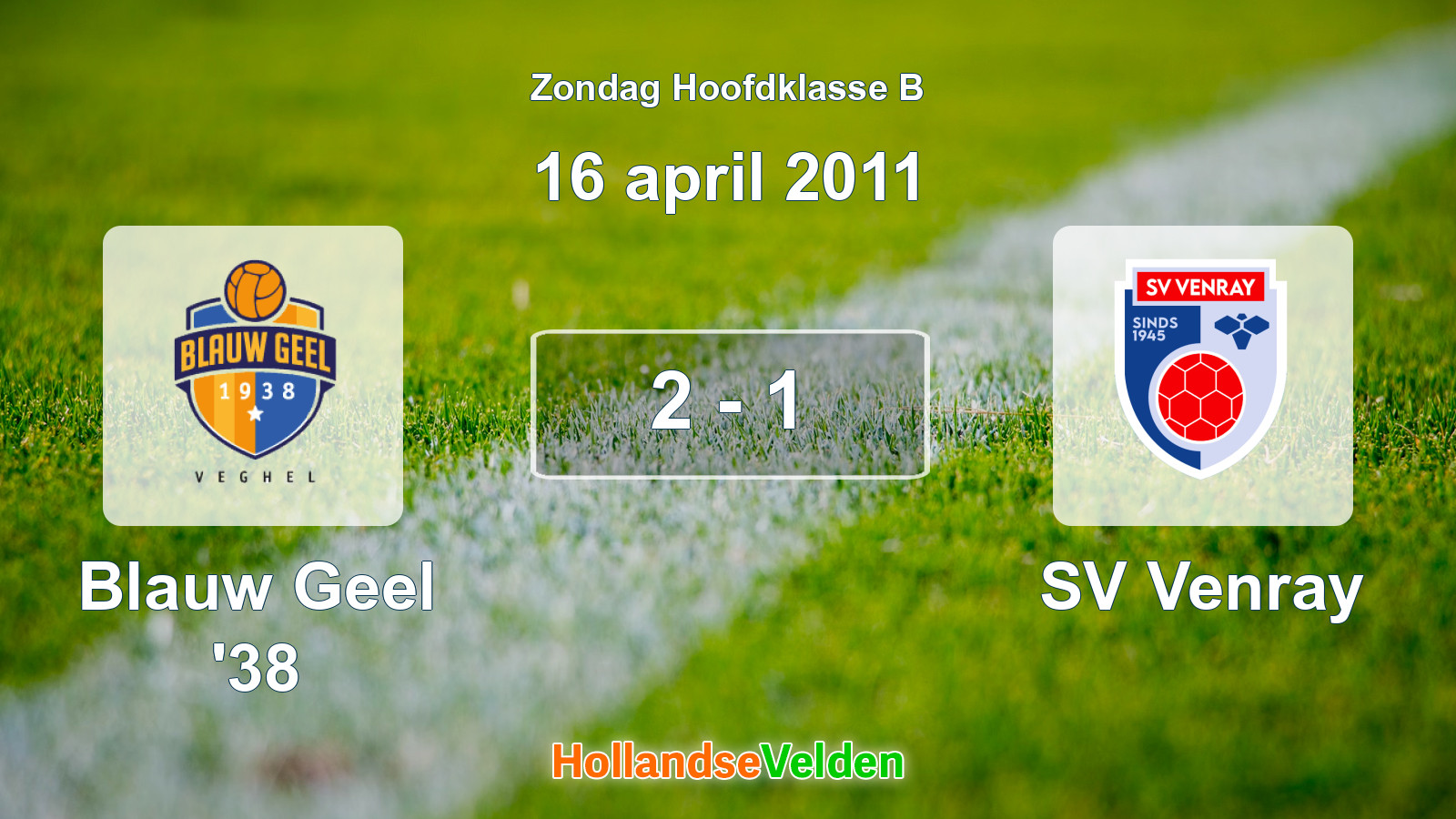 Gespeelde wedstrijd: Blauw Geel '38 - SV Venray 2 - 1 (16 april 2011)