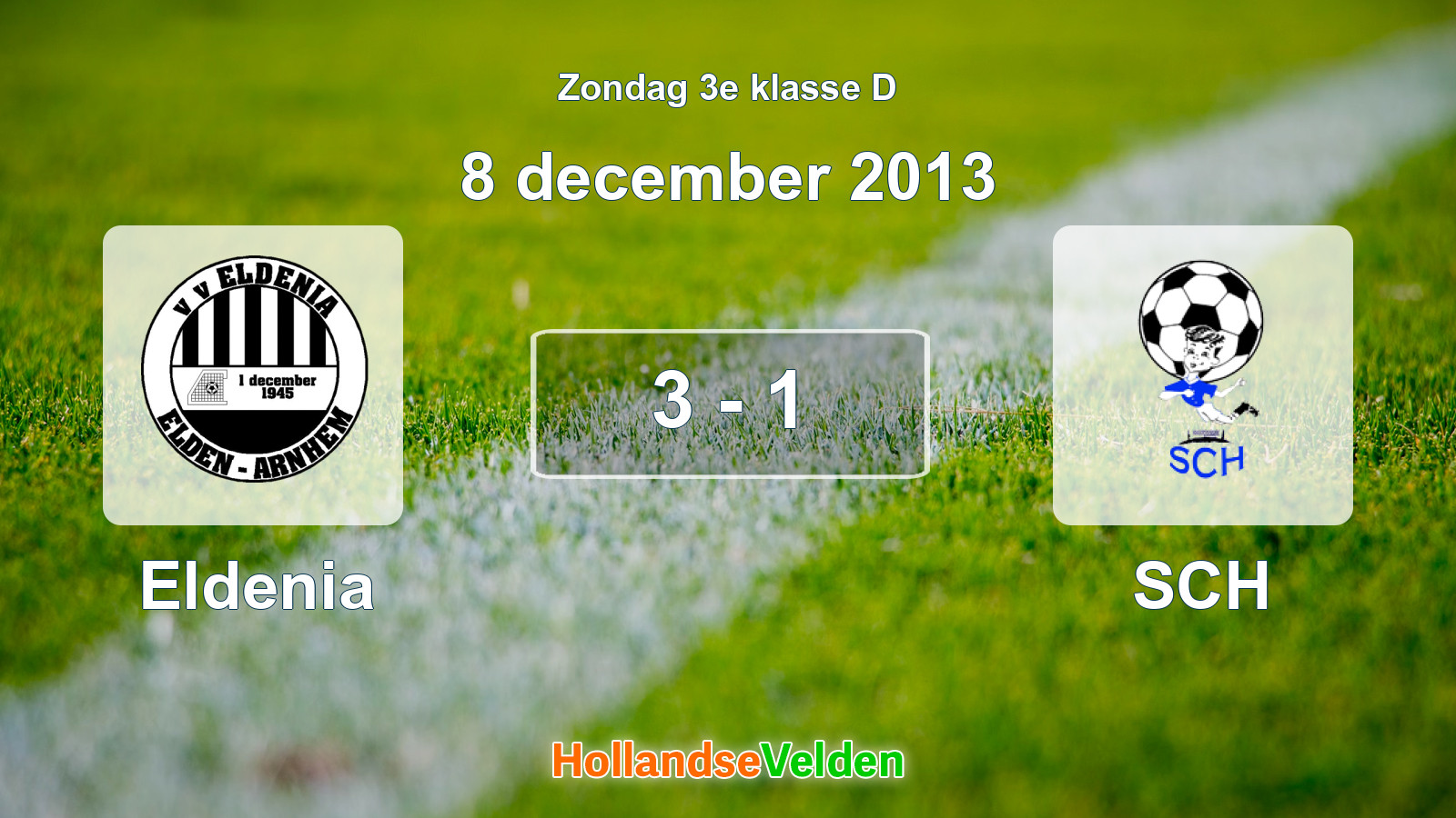 Gespeelde wedstrijd: Eldenia - SCH 3 - 1 (8 december 2013)