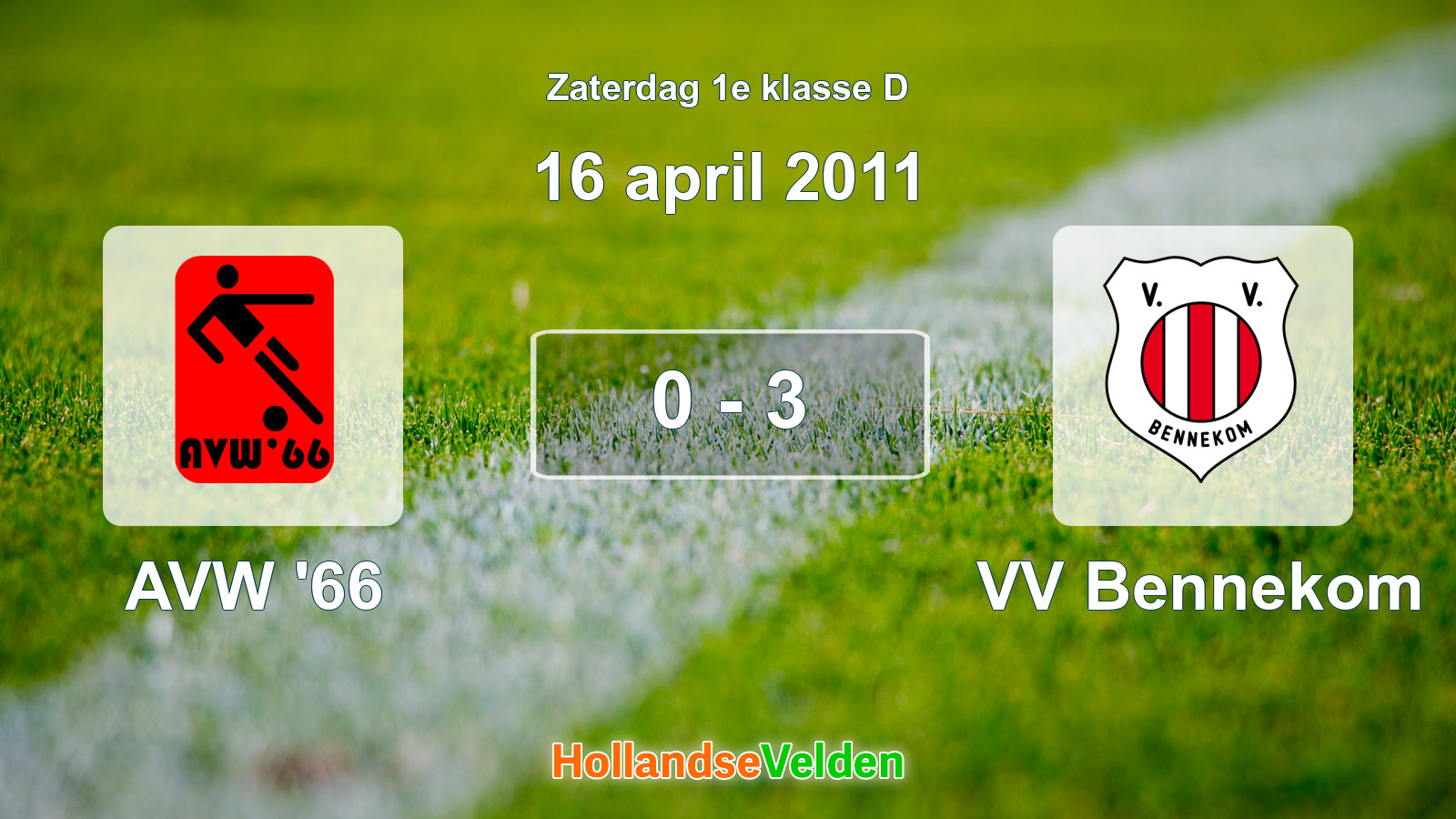 Gespeelde wedstrijd: AVW '66 - VV Bennekom 0 - 3 (16 april 2011)