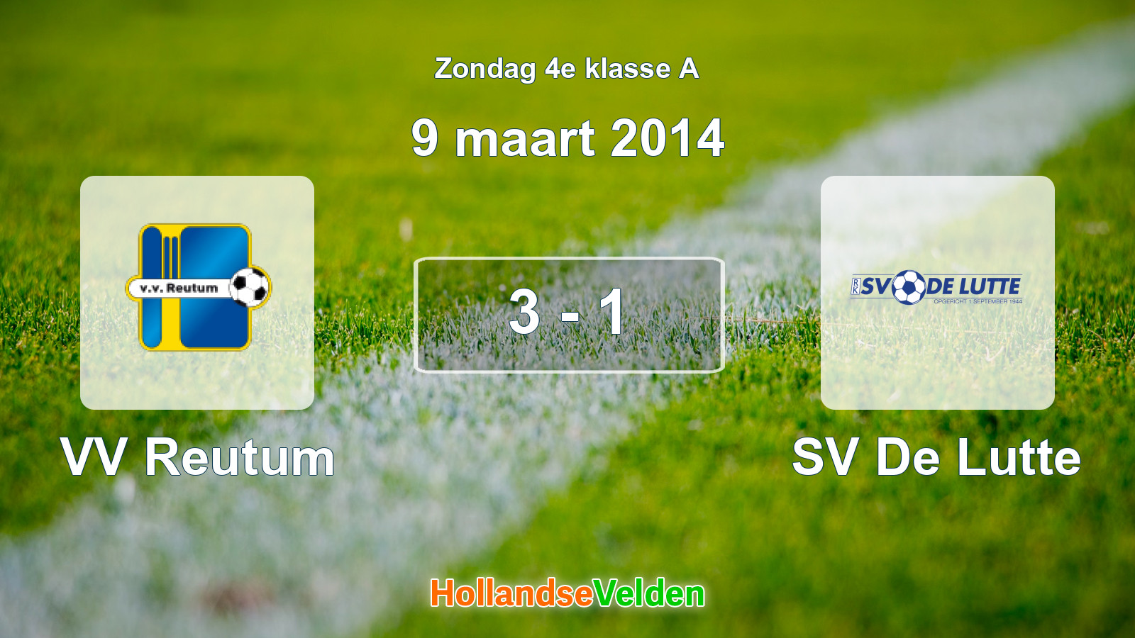 Gespeelde wedstrijd: VV Reutum - SV De Lutte 3 - 1 (9 maart 2014)