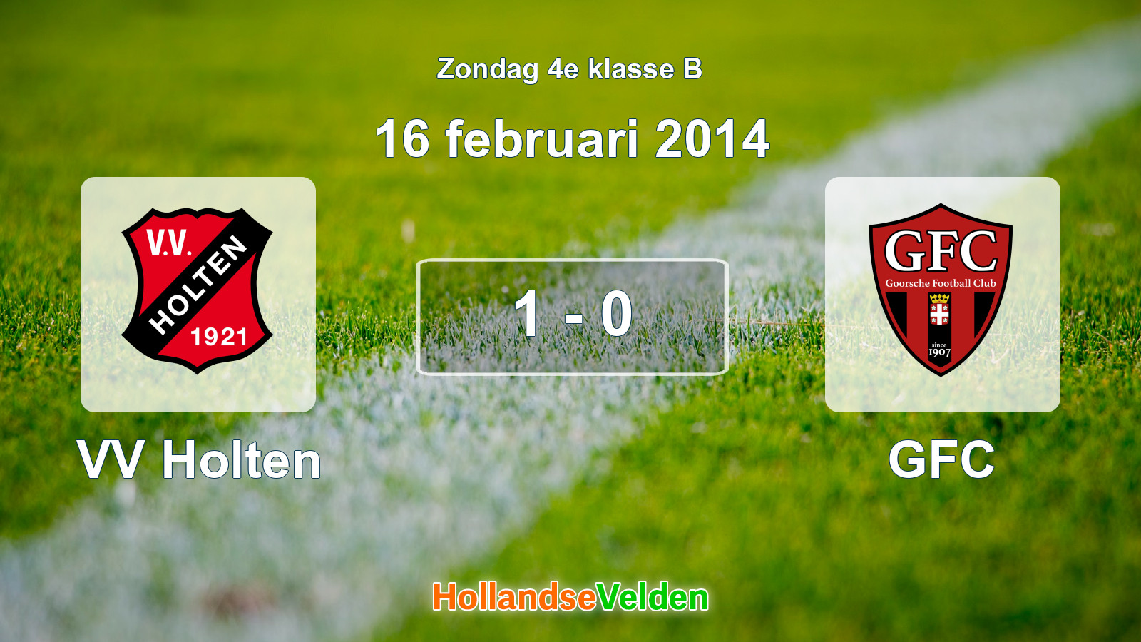Gespeelde wedstrijd: VV Holten - GFC 1 - 0 (16 februari 2014)