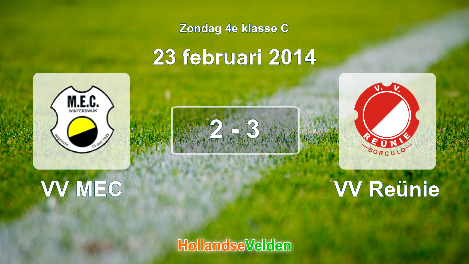 Gespeelde wedstrijd: VV MEC - VV Reünie 2 - 3 (23 februari 2014)
