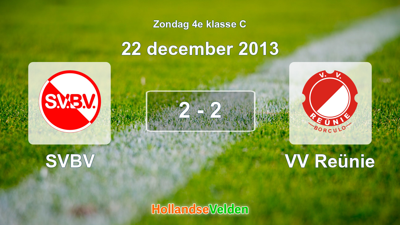 Gespeelde wedstrijd: SVBV - VV Reünie 2 - 2 (22 december 2013)